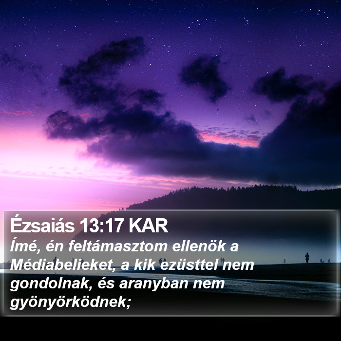 Ézsaiás 13:17 KAR Bible Study