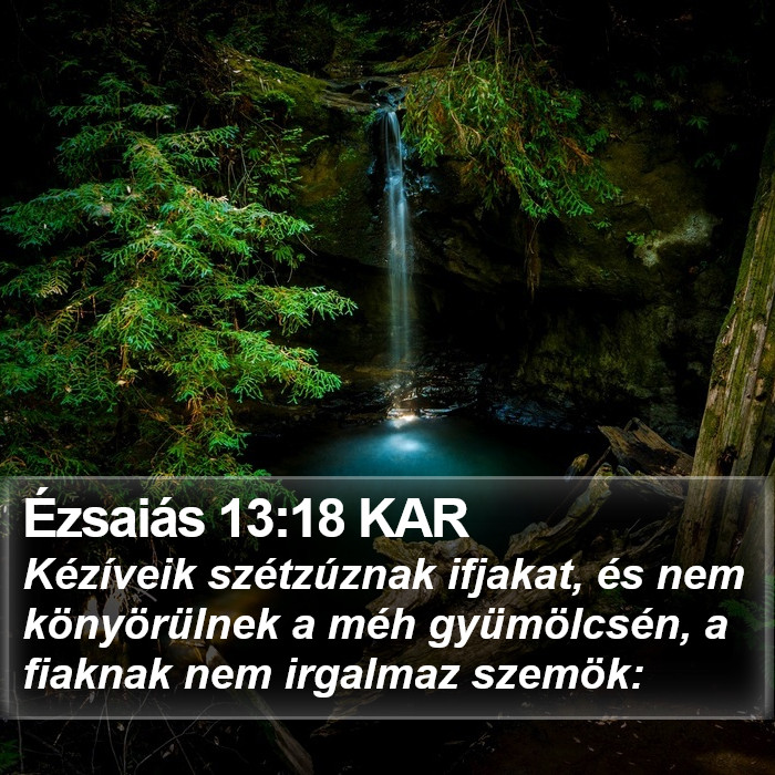 Ézsaiás 13:18 KAR Bible Study