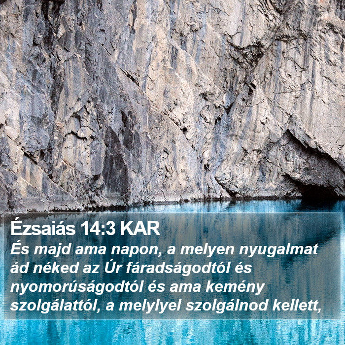 Ézsaiás 14:3 KAR Bible Study