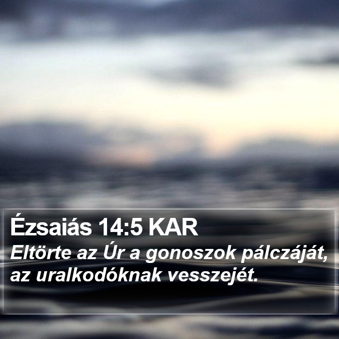 Ézsaiás 14:5 KAR Bible Study