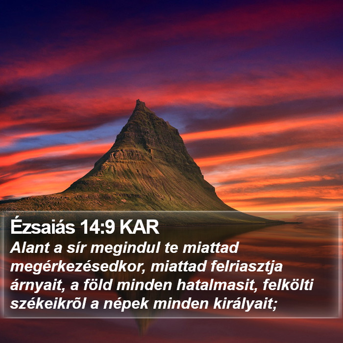 Ézsaiás 14:9 KAR Bible Study