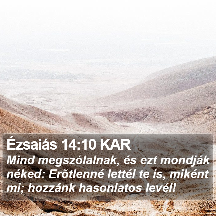 Ézsaiás 14:10 KAR Bible Study