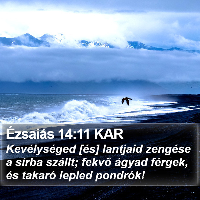 Ézsaiás 14:11 KAR Bible Study