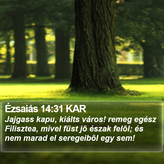 Ézsaiás 14:31 KAR Bible Study