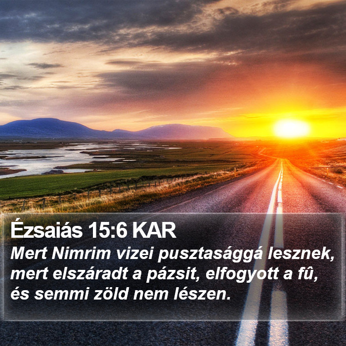 Ézsaiás 15:6 KAR Bible Study