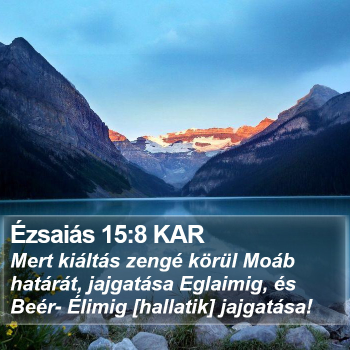 Ézsaiás 15:8 KAR Bible Study