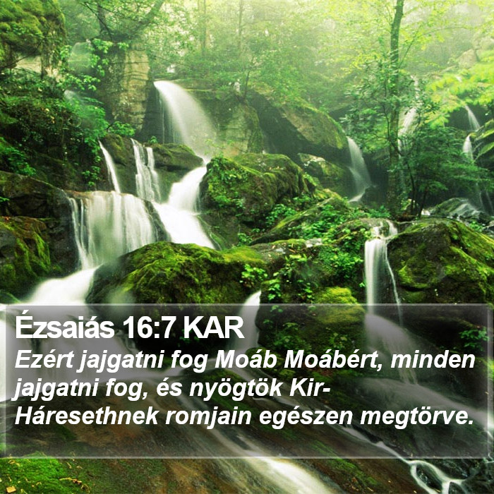 Ézsaiás 16:7 KAR Bible Study