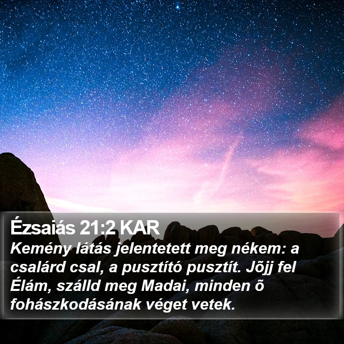 Ézsaiás 21:2 KAR Bible Study