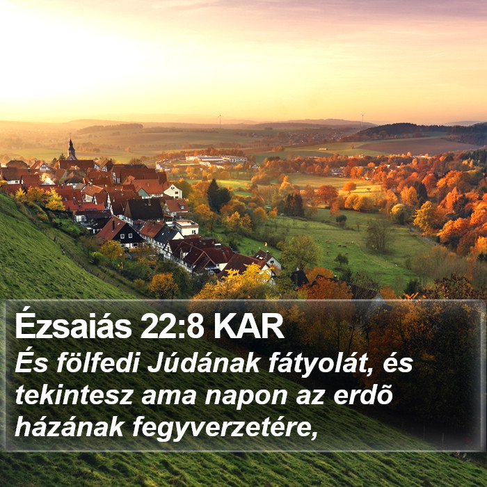 Ézsaiás 22:8 KAR Bible Study