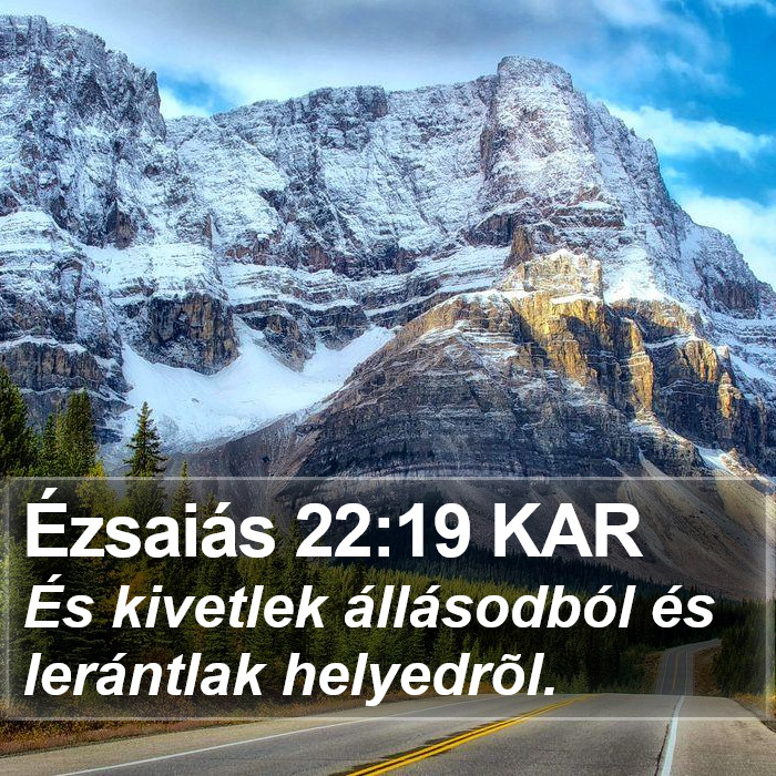 Ézsaiás 22:19 KAR Bible Study