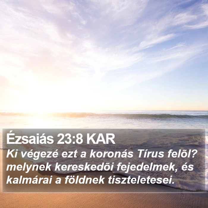 Ézsaiás 23:8 KAR Bible Study