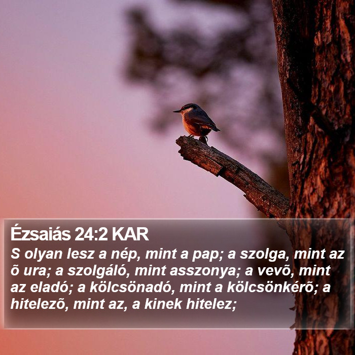 Ézsaiás 24:2 KAR Bible Study