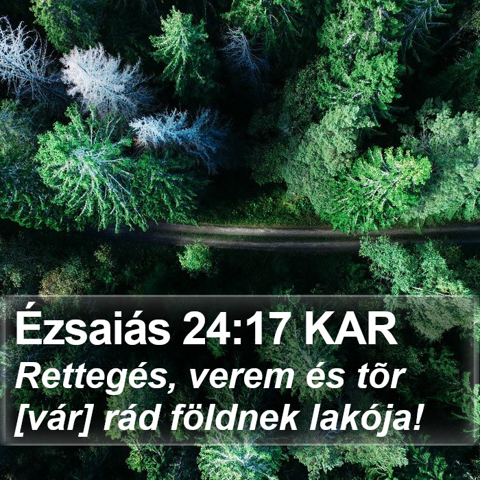 Ézsaiás 24:17 KAR Bible Study