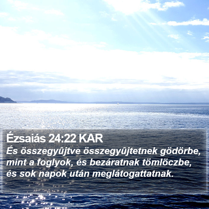 Ézsaiás 24:22 KAR Bible Study