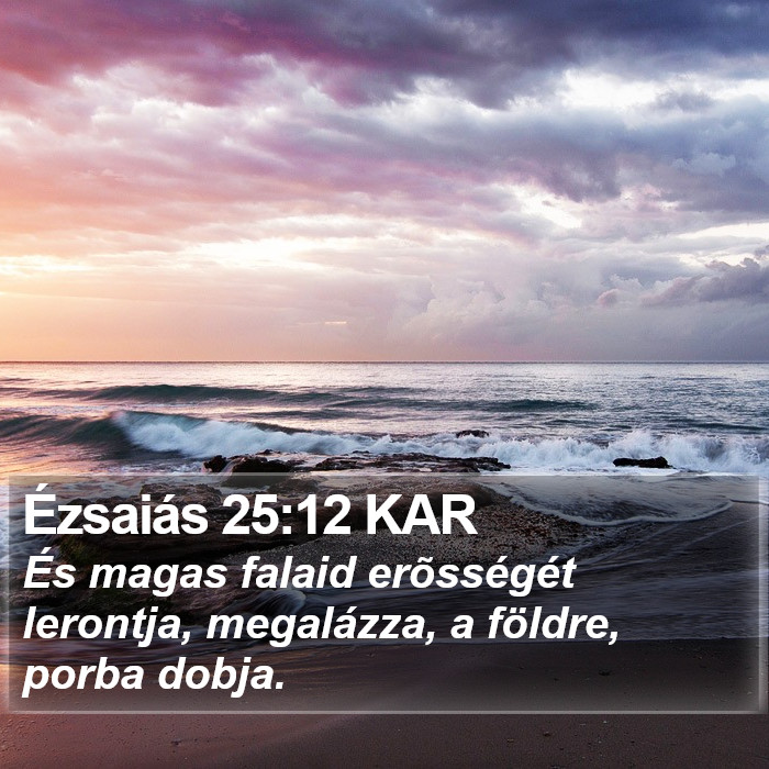 Ézsaiás 25:12 KAR Bible Study