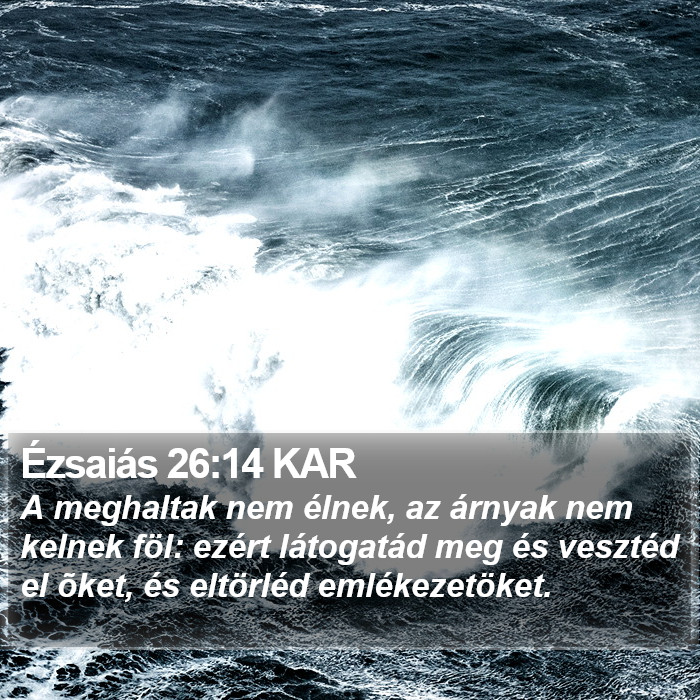 Ézsaiás 26:14 KAR Bible Study