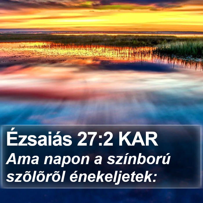 Ézsaiás 27:2 KAR Bible Study