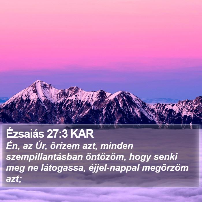 Ézsaiás 27:3 KAR Bible Study