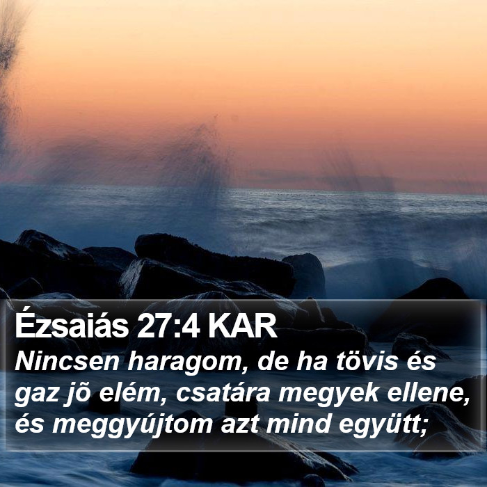 Ézsaiás 27:4 KAR Bible Study