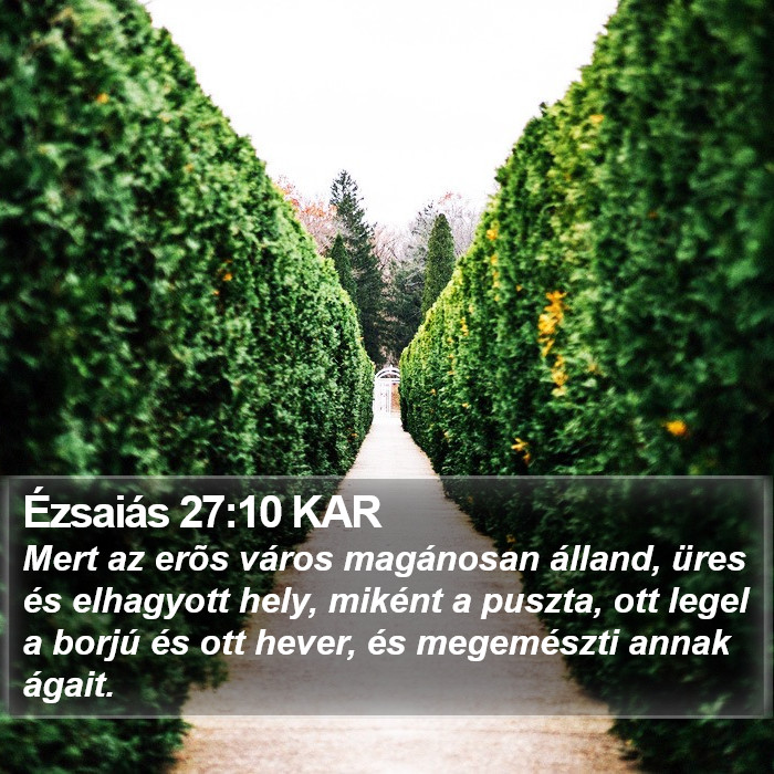 Ézsaiás 27:10 KAR Bible Study