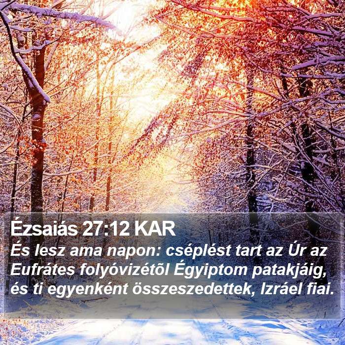 Ézsaiás 27:12 KAR Bible Study