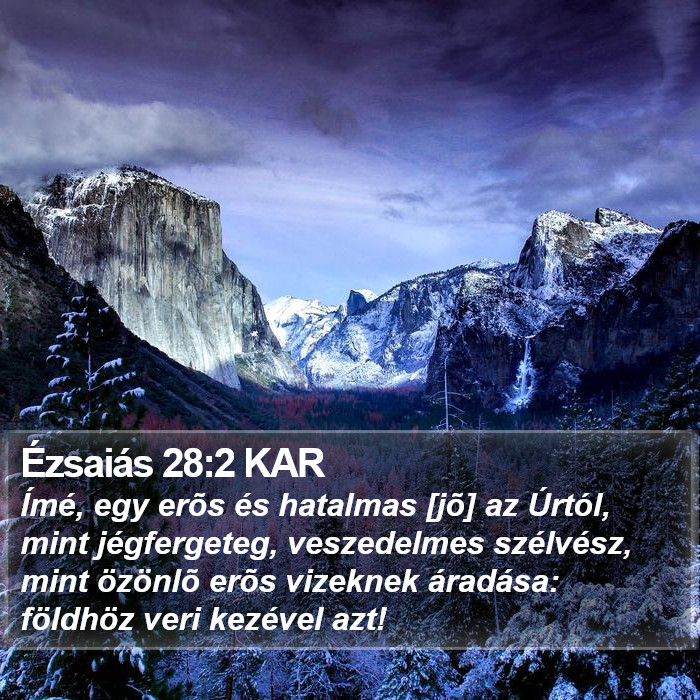 Ézsaiás 28:2 KAR Bible Study