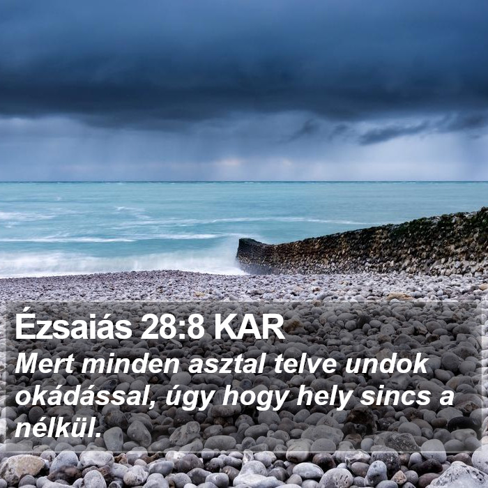 Ézsaiás 28:8 KAR Bible Study