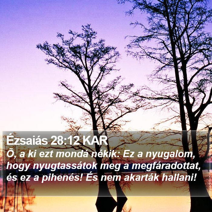 Ézsaiás 28:12 KAR Bible Study