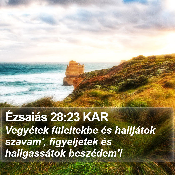 Ézsaiás 28:23 KAR Bible Study