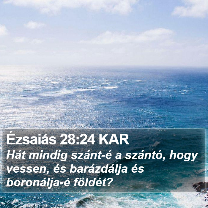 Ézsaiás 28:24 KAR Bible Study