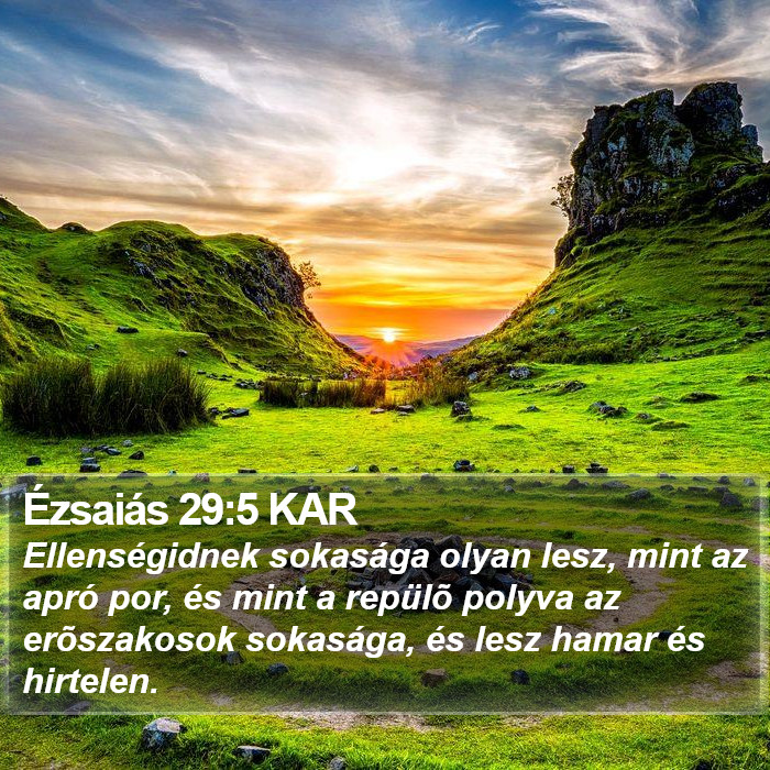 Ézsaiás 29:5 KAR Bible Study