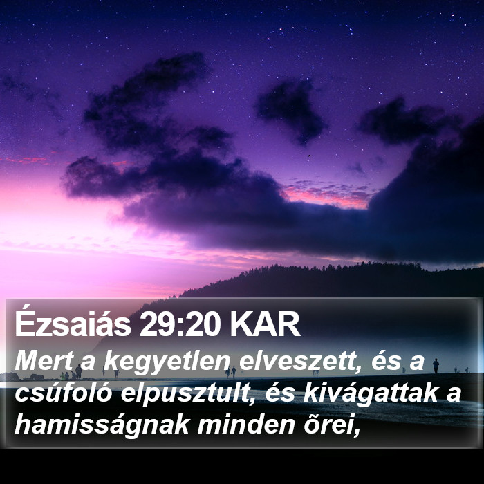 Ézsaiás 29:20 KAR Bible Study