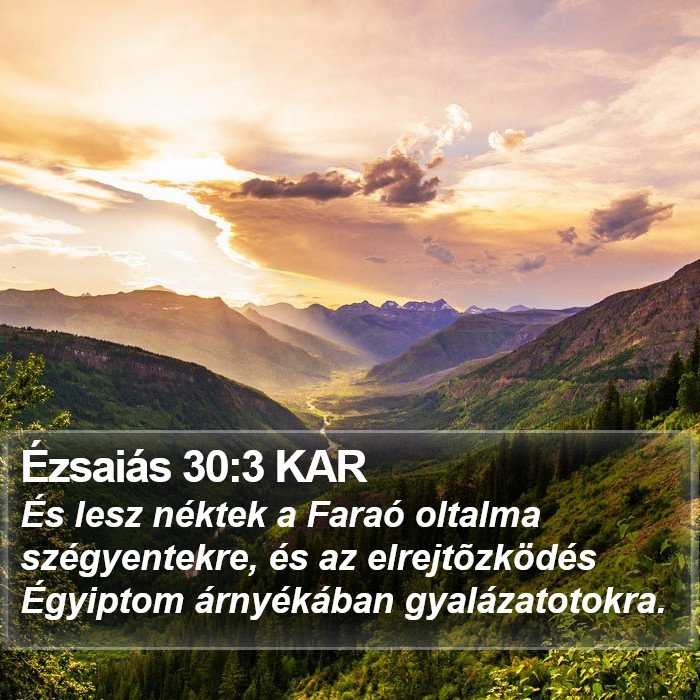 Ézsaiás 30:3 KAR Bible Study