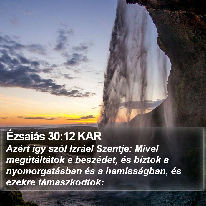 Ézsaiás 30:12 KAR Bible Study