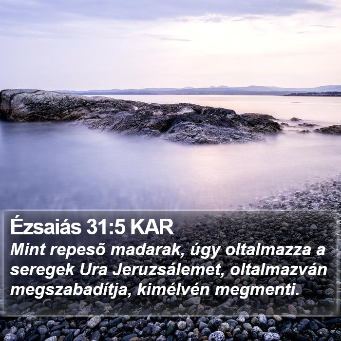 Ézsaiás 31:5 KAR Bible Study