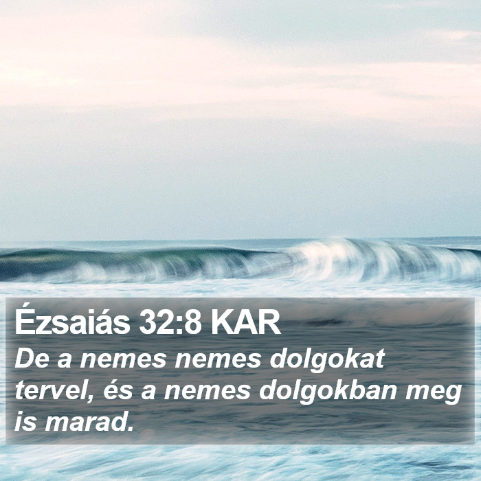 Ézsaiás 32:8 KAR Bible Study