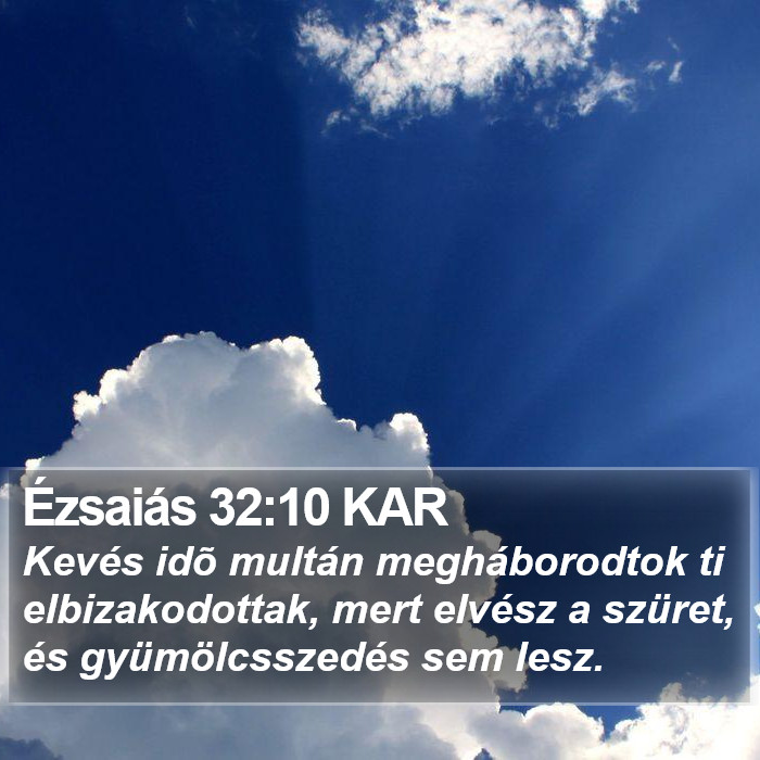 Ézsaiás 32:10 KAR Bible Study