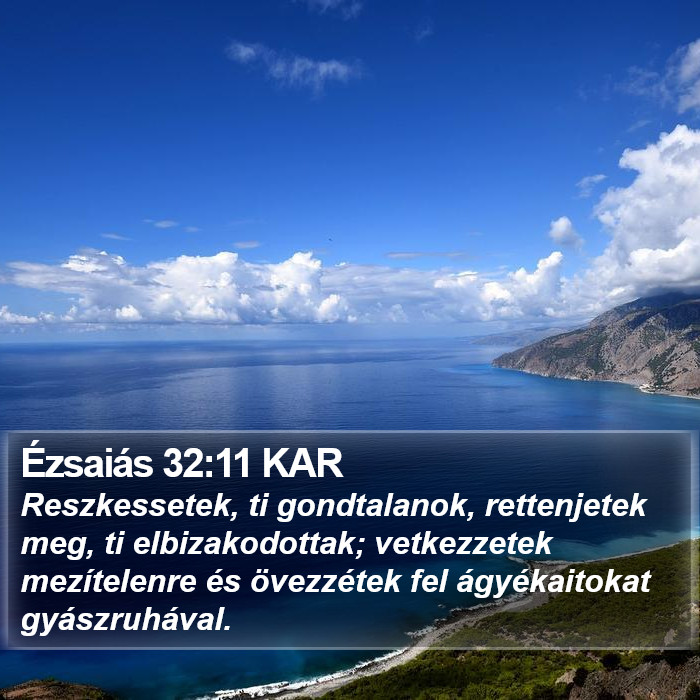 Ézsaiás 32:11 KAR Bible Study