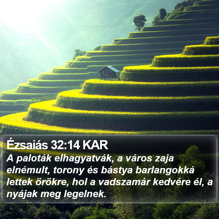 Ézsaiás 32:14 KAR Bible Study