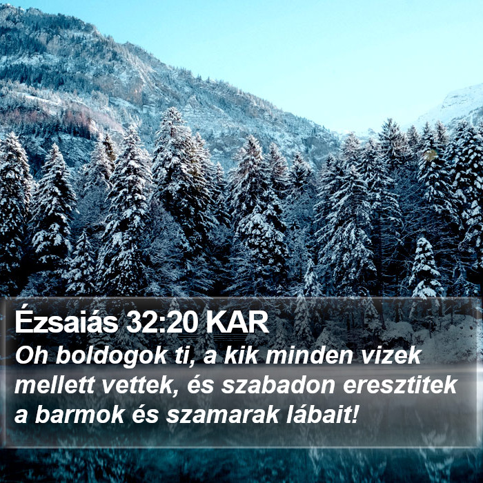 Ézsaiás 32:20 KAR Bible Study