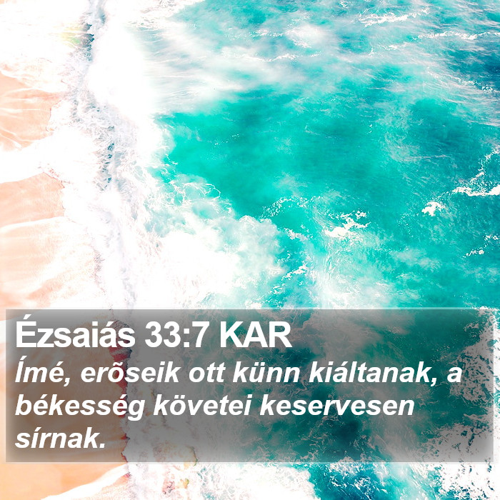 Ézsaiás 33:7 KAR Bible Study