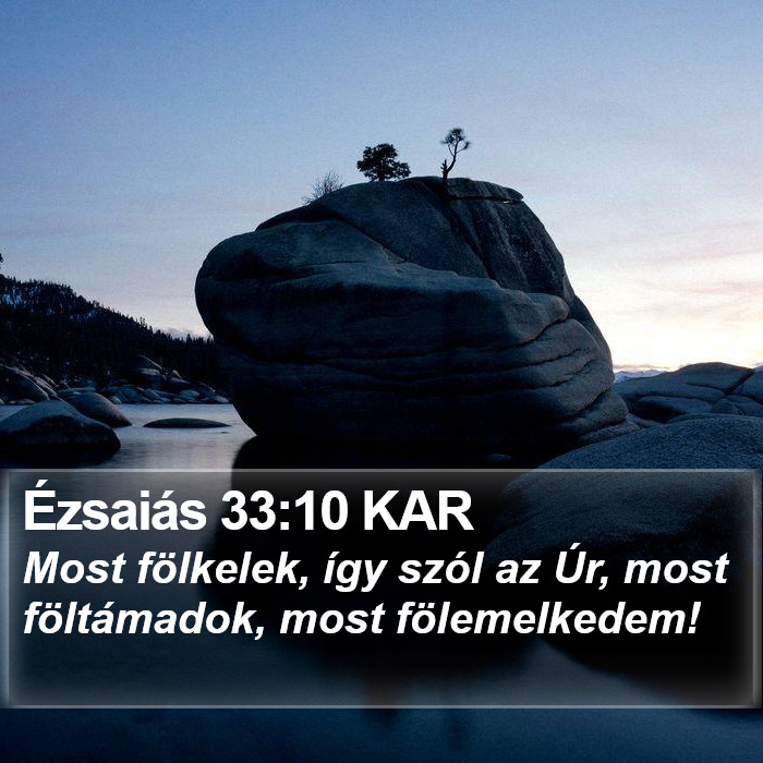 Ézsaiás 33:10 KAR Bible Study