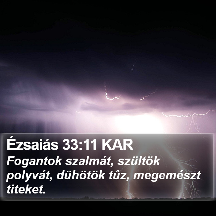 Ézsaiás 33:11 KAR Bible Study