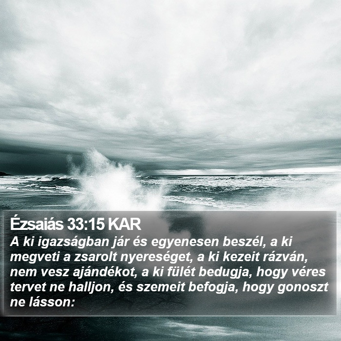 Ézsaiás 33:15 KAR Bible Study