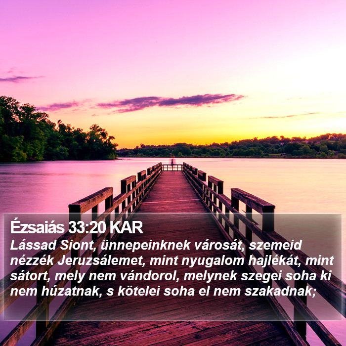 Ézsaiás 33:20 KAR Bible Study