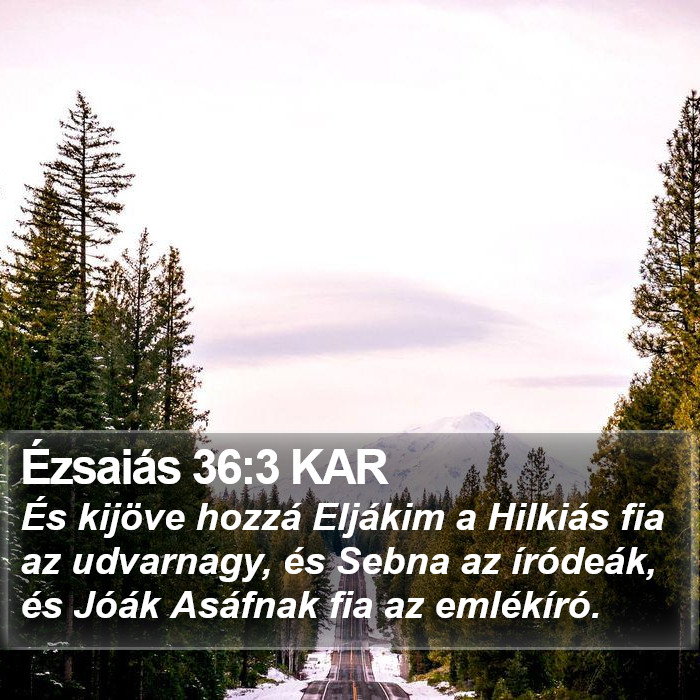 Ézsaiás 36:3 KAR Bible Study