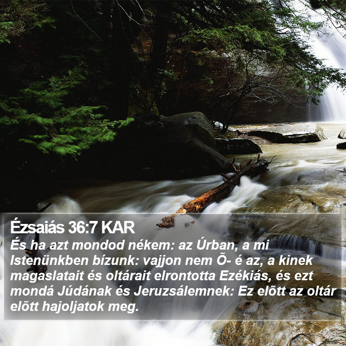 Ézsaiás 36:7 KAR Bible Study