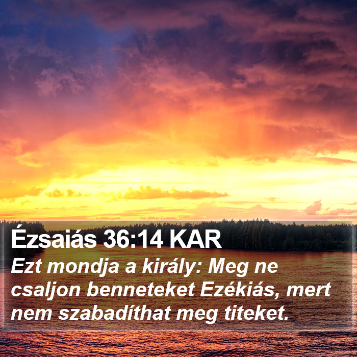 Ézsaiás 36:14 KAR Bible Study