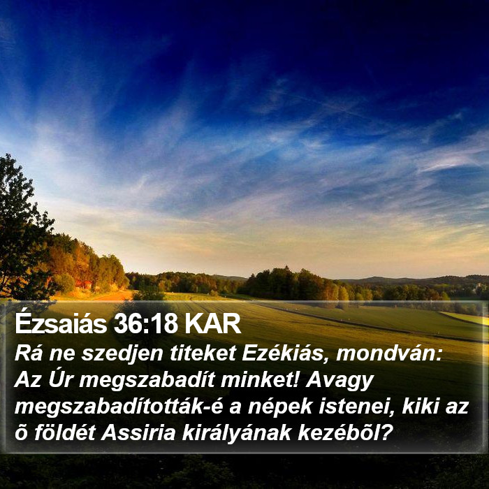 Ézsaiás 36:18 KAR Bible Study