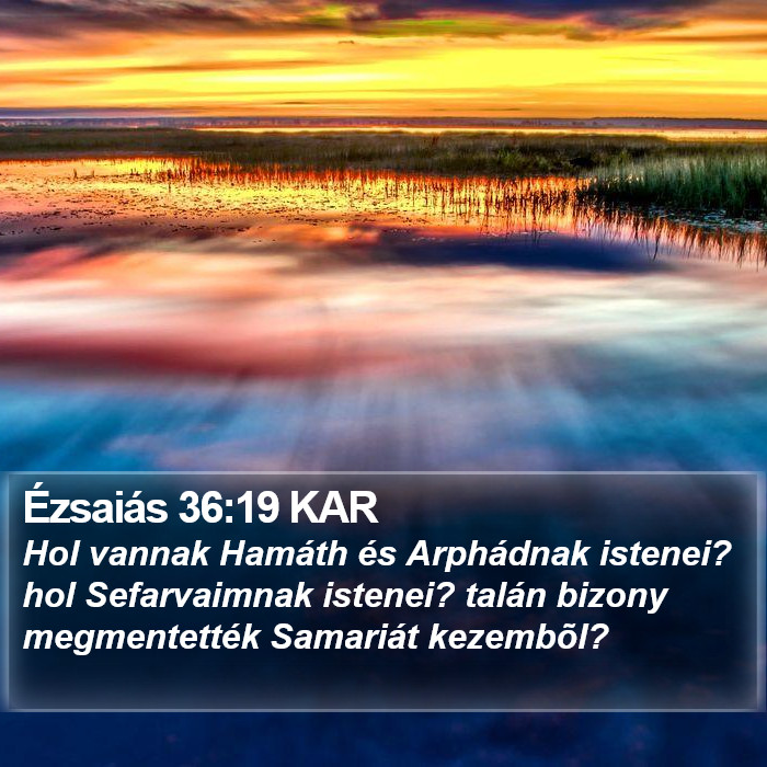 Ézsaiás 36:19 KAR Bible Study